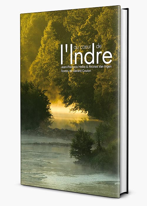 Mise en page du livre "Au cœur de l'Indre" de  Jen-François Hellio et Nicolas Van Ingen